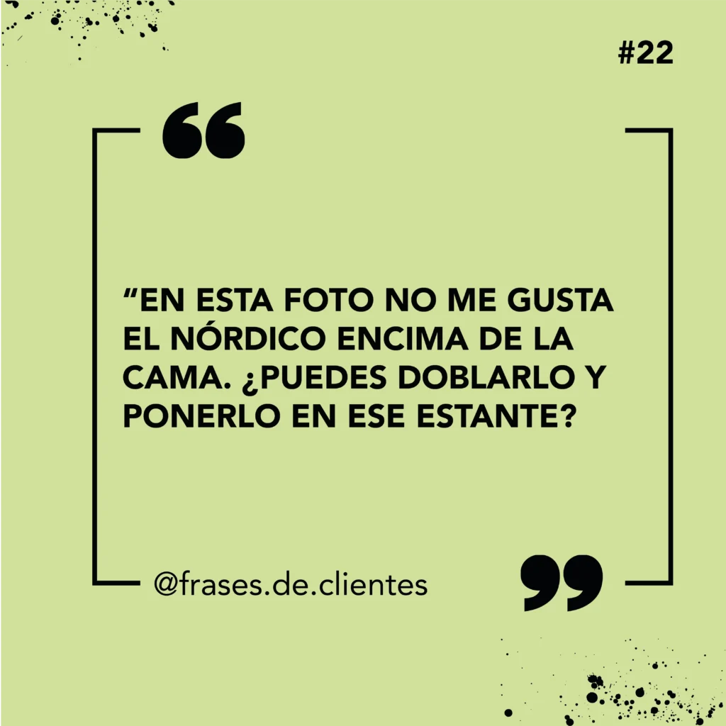 En esta foto no me gusta el nórdico encima de la cama. ¿Puedes doblarlo y ponerlo en ese estante?