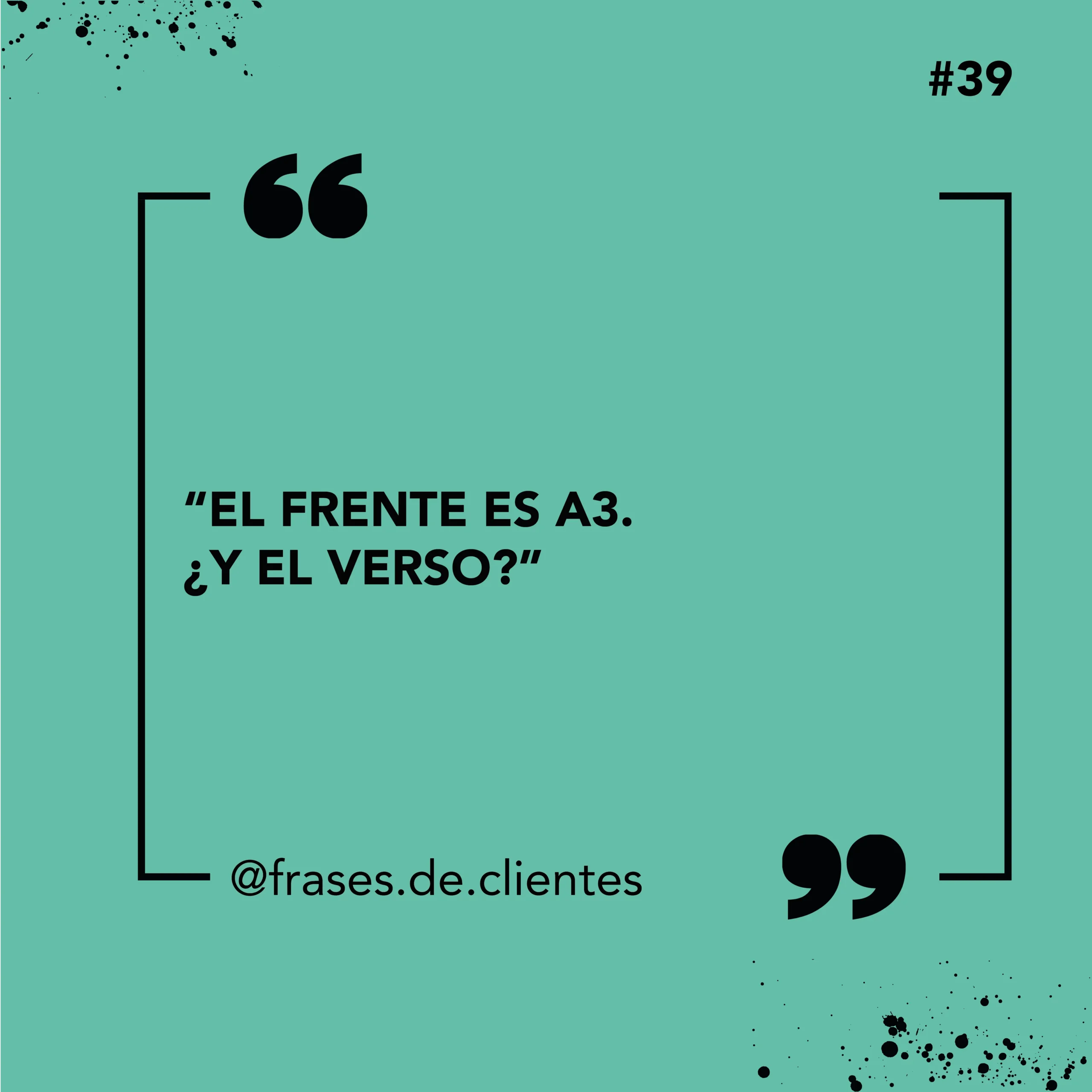 El frente es A3. ¿Y el verso?