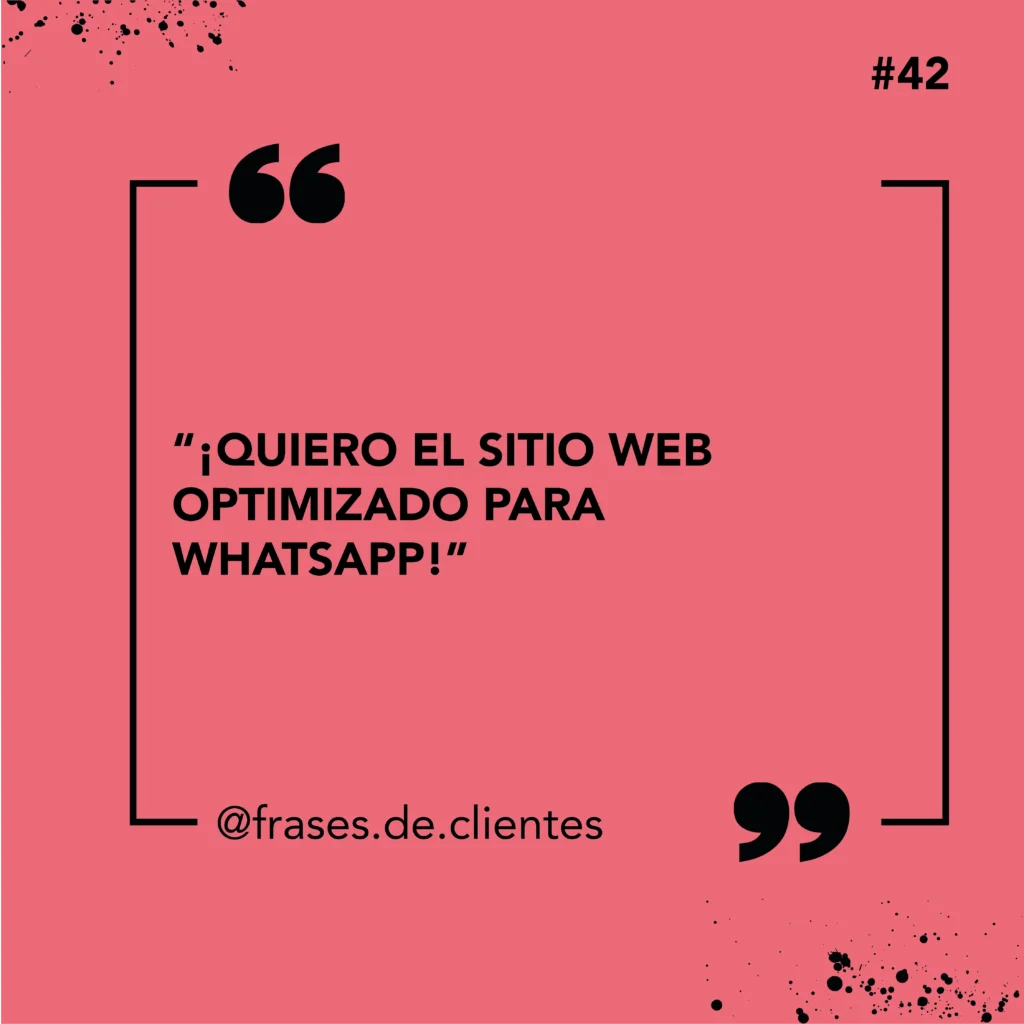 ¡Quiero el sitio web optimizado para whatsapp!